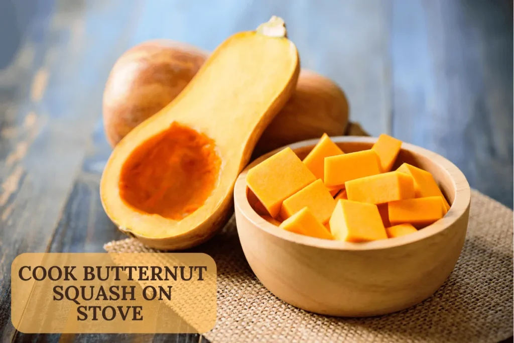 Cook Butternut Squash on Stove
